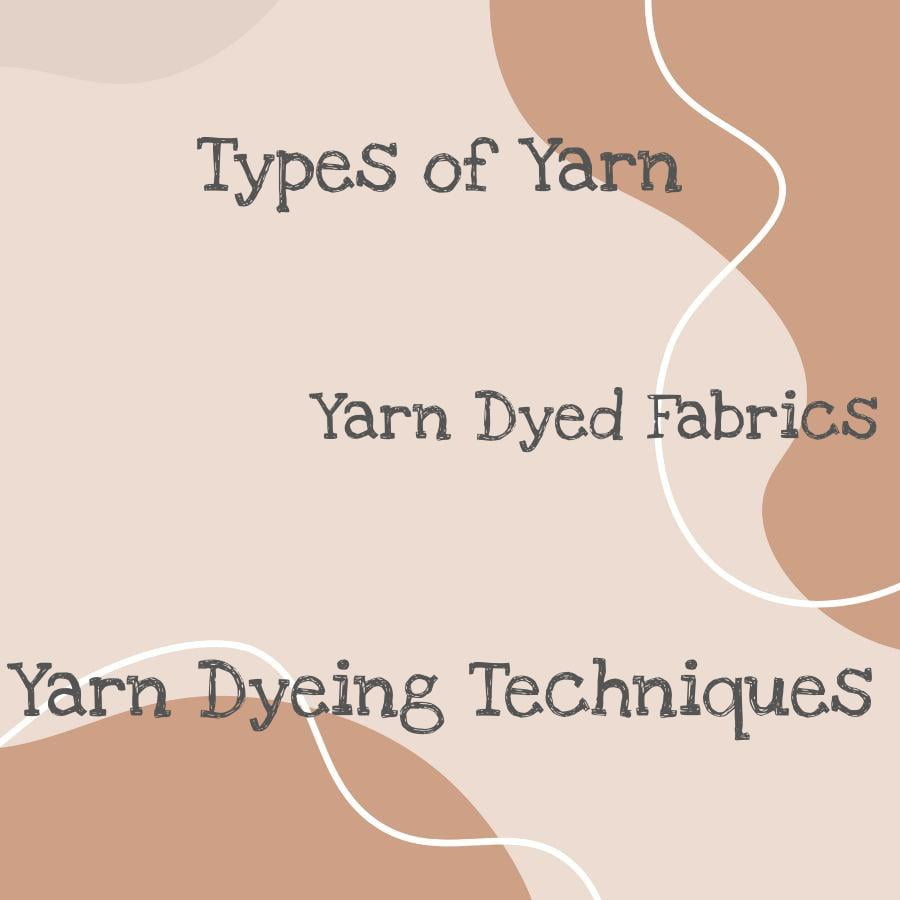 types of yarn dyed fabric