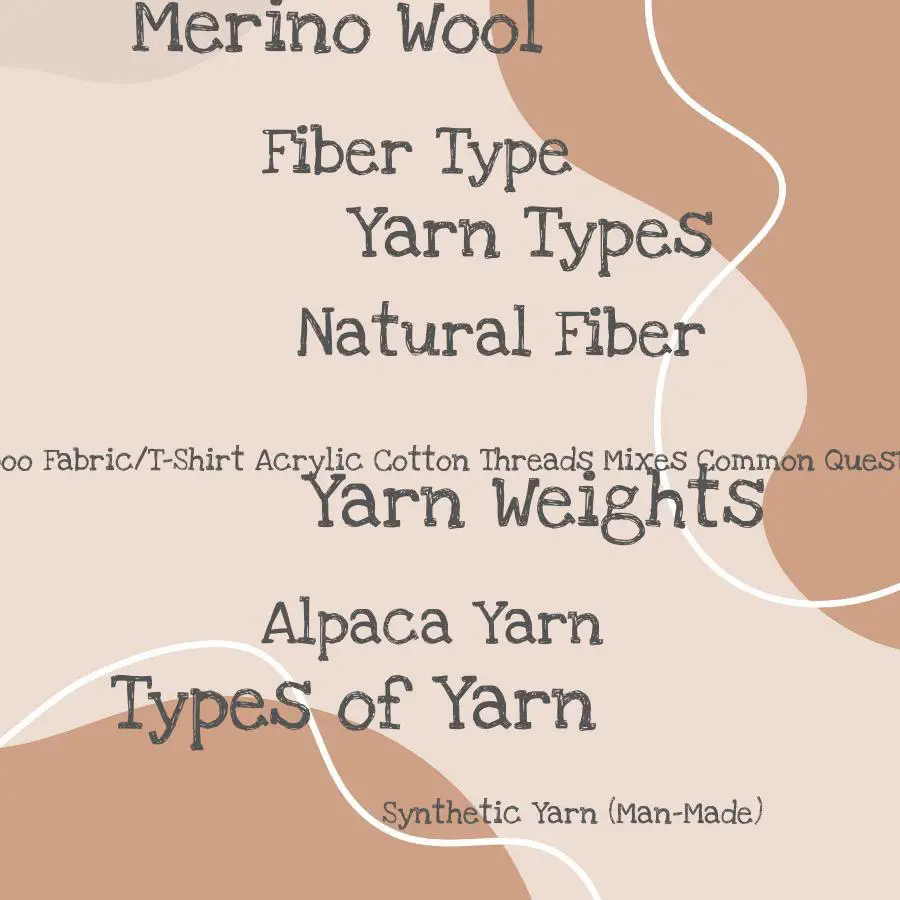 Types of Yarn for Crochet