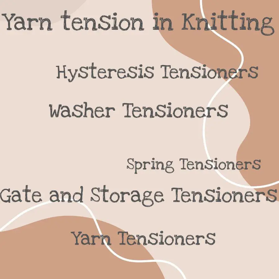 types of yarn tensioners