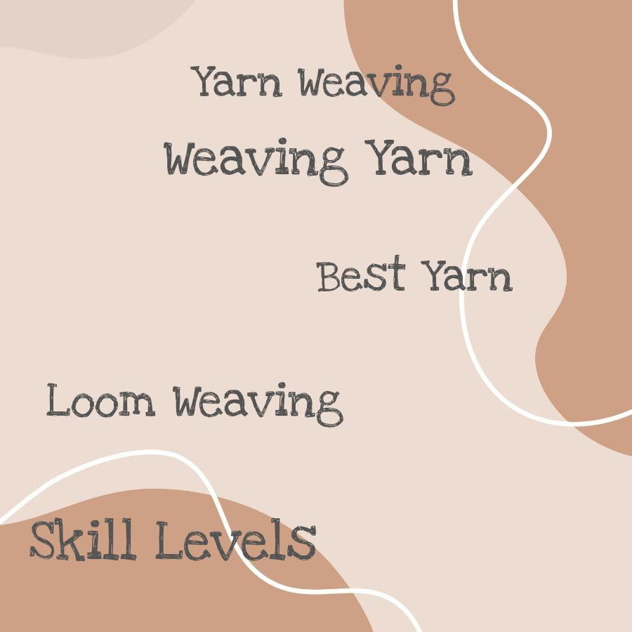 types of yarn weaving