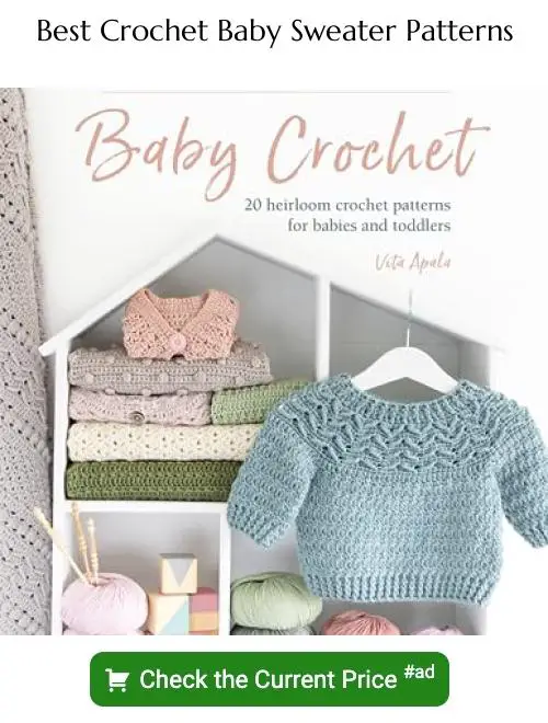 15 Inspiring Crochet Baby Sweater Ideas